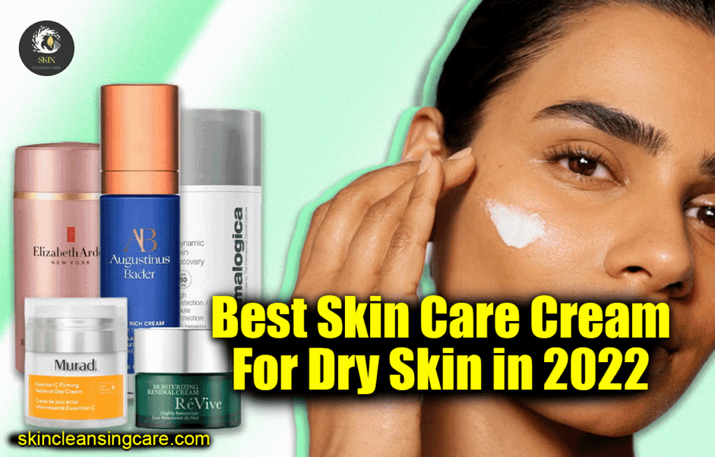 Best Skin Care Cream for Wrinkles